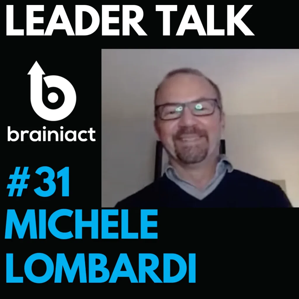 Leader Talk #31 featuring Michele Lombardi