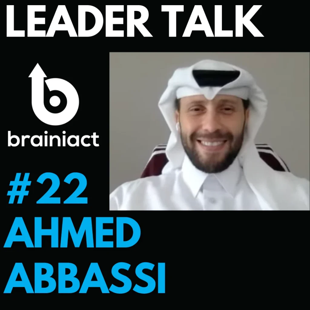Leader Talk #22 featuring Ahmed Abbassi