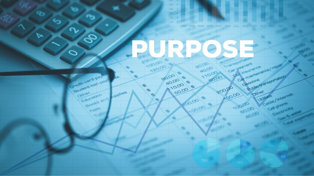 spreadsheet showing expenses with a calculator and glasses on top of it, 'purpose' text overlayed